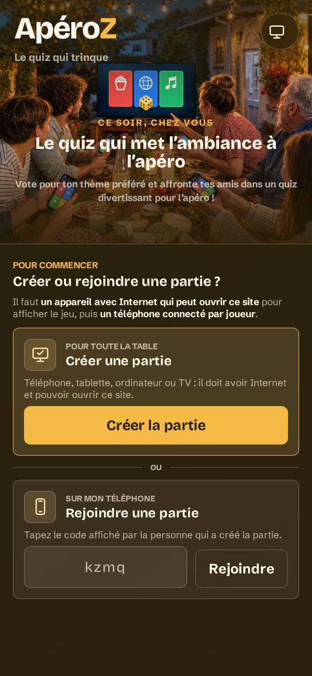 ApéroZ sur mobile : la tablée en terrasse devant la TV, et le choix créer ou rejoindre une partie